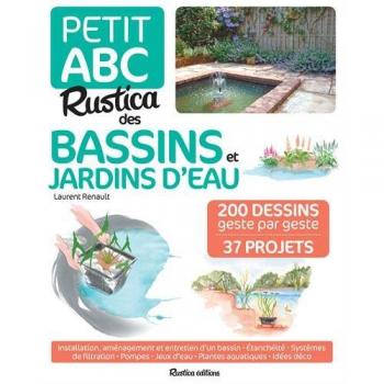 Petit abc Rustica des bassins et jardins d'eau