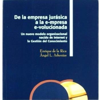 De la empresa jurásica a la e-mpresa e-volucionada