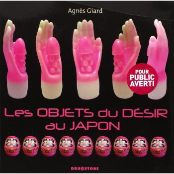 Les objets du désir au Japon
