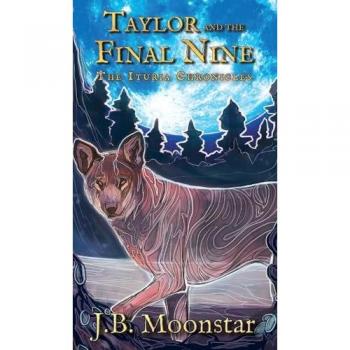Taylor and the Final Nine (Ituria Chronicles)