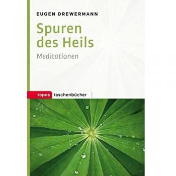 Spuren des Heils Drewermann, Eugen Topos-Taschenbuecher Topos Taschenbuecher