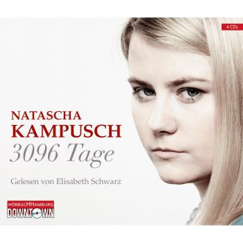 Natascha Kampusch 3096 Tage