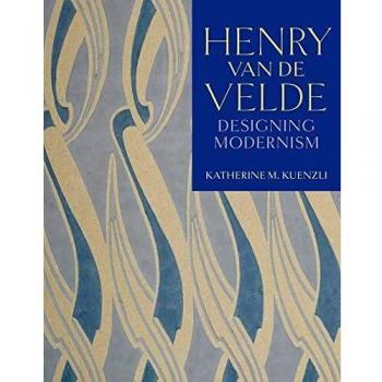 Katherine M. Kuenzli Henry van de Velde
