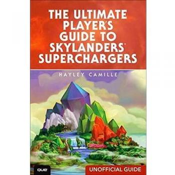 Ultimate Player's Guide to Skylanders SuperChargers
