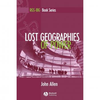 Lost Geographies of Power P
