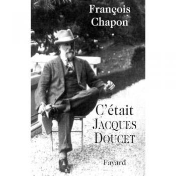 C'était Jacques Doucet