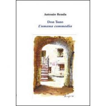 Don Tano. L'umana commedia
