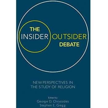 The Insider/Outsider Debate : New Perspectives in the Study of Religion