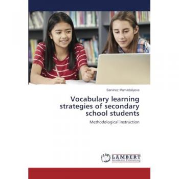 Mamadaliyeva, Sarvinoz: Vocabulary learning strategies of secondary school students