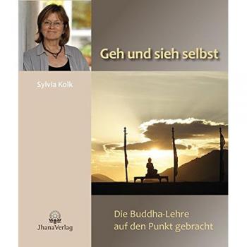 Sylvia Kolk Geh und sieh selbst
