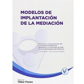 Modelos de implantación de la mediación