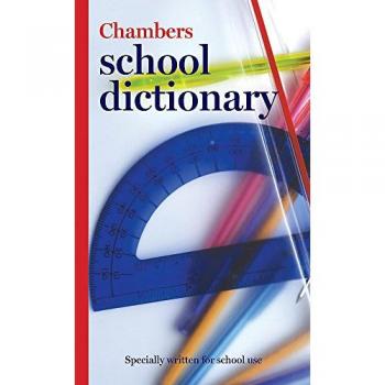 Chambers School Dictionary