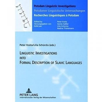 Linguistics Investigations into Formal Description of Slavic Languages