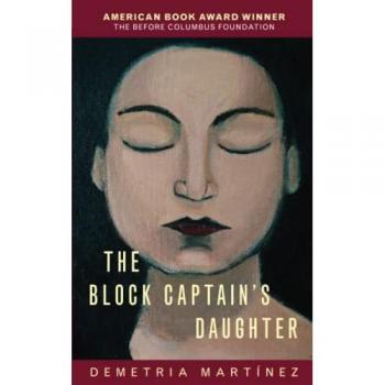Martinez, Demetria: Block Captain's Daughter