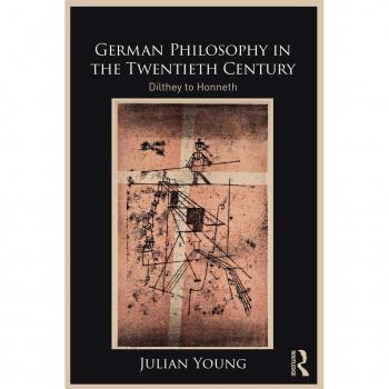 German Philosophy in the Twentieth Century