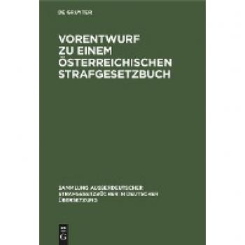 Vorentwurf zu einem österreichischen Strafgesetzbuch