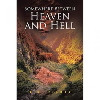 Somewhere Between Heaven and Hell