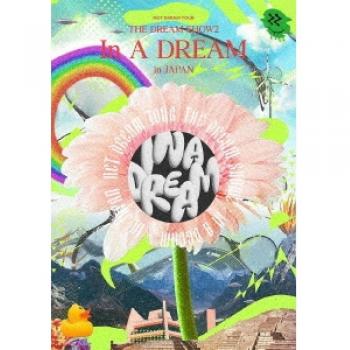 NCT Dream Tour The Dream Show 2: In A Dream in Japan