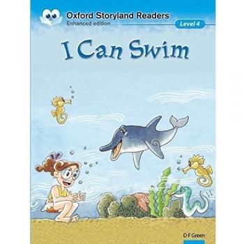 Oxford Storyland Readers Level 4: I Can Swim