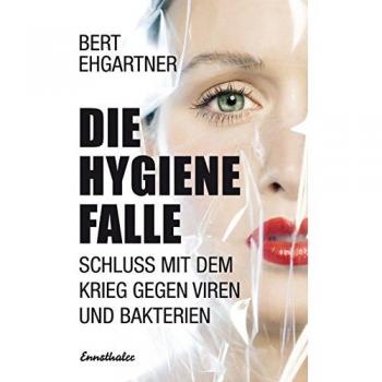 Die Hygienefalle
