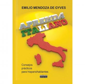 Aprenda italiano. Consejos prácticos para hispanohablantes