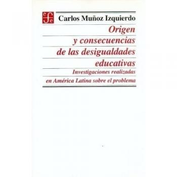 ORIGEN Y CONSECUENCIAS DESIGUALDADES
