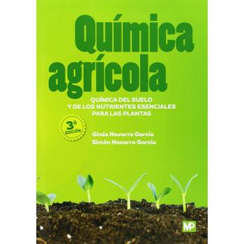 Quimica Agricola : Quimica Del Suelo Y De Nutrientes Esenciales