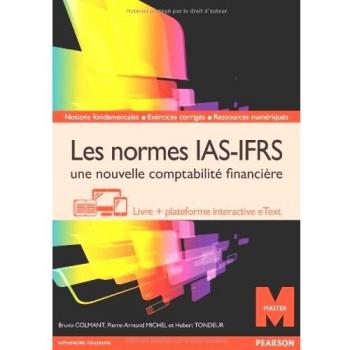 Les normes ias/frs 2e ed : une nouvelle comptabilite financiere