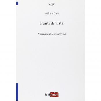 Punti di vista. L'individualità intellettiva