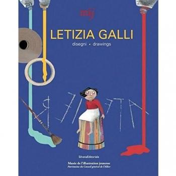 Letizia Galli. Disegni-Drawings. Ediz. a colori