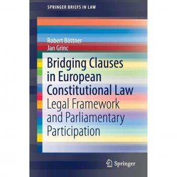 Bridging Clauses in European Constitutional Law: Legal Framework and Parliamentary Participation