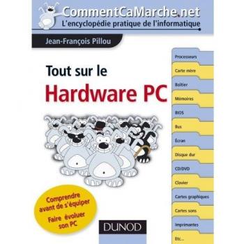 Tout sur le Hardware PC