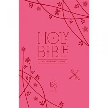Holy Bible: English Standard Version