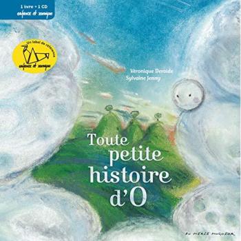 Véronique Deroide Toute Petite Histoire D'O