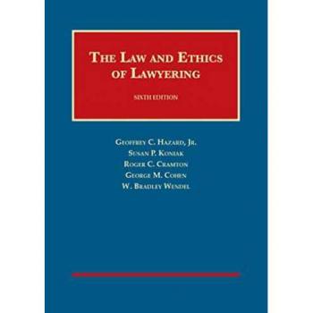 Foundation Press Law and Ethics of Lawyering