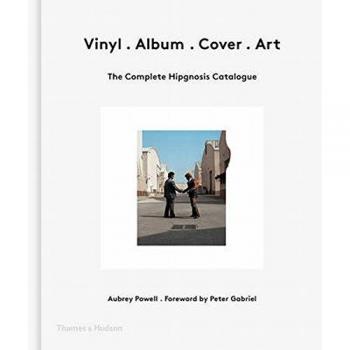 Hipgnosis: The Complete Album Covers: The Complete Hipgnosis Catalogue by Aubrey
