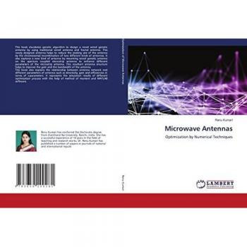 Microwave Antennas: Optimization by Numerical Techniques
