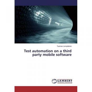 Test automation on a third party mobile software