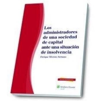 Los administradores de una sociedad de capital ante una situ