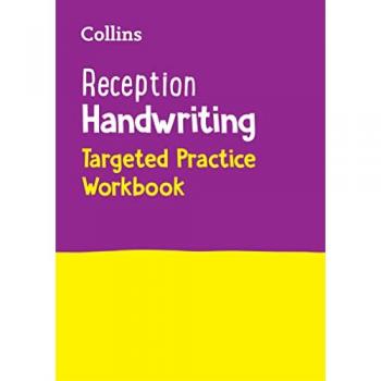 Reception Handwriting. Targeted Practice Workbook
