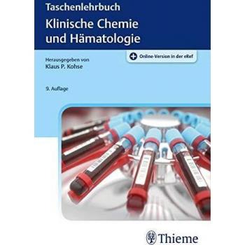 Taschenlehrbuch Klinische Chemie und Hämatologie