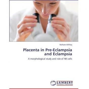 Placenta in Pre-Eclampsia and Eclampsia