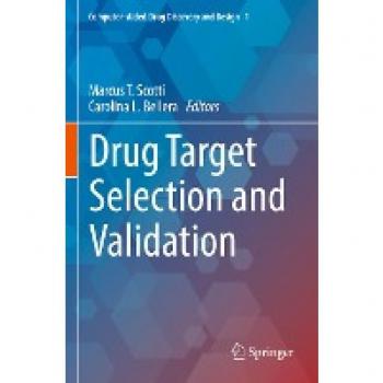 Computer-Aided Drug Discovery and Design: Target Selection and Validation