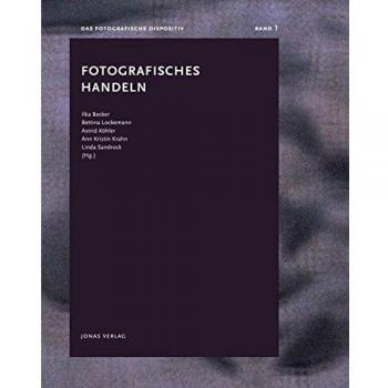 Fotografisches Handeln