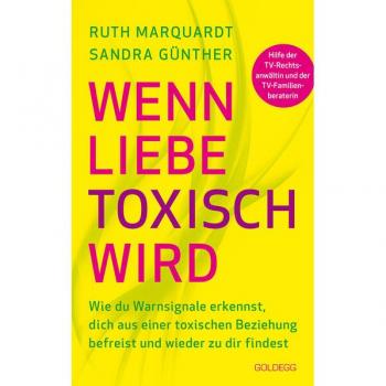 Wenn Liebe toxisch wird