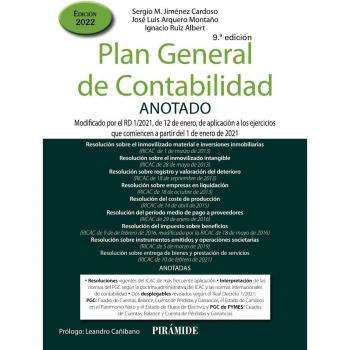 Plan General de Contabilidad ANOTADO: Modificado por el RD 1/2021, de 12 de enero, de aplicación a los ejercicios que comiencen a partir del 1 de ene.