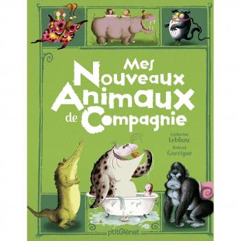 Mes nouveaux animaux de compagnie
