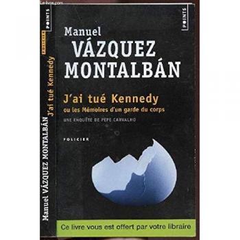 J'ai tue kennedy (titre gratuit op polar 2013). ou