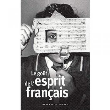 Le goût de l'esprit français (Le Petit Mercure)