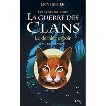 La guerre des Clans, cycle IV